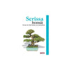 Guía Serissa bonsái