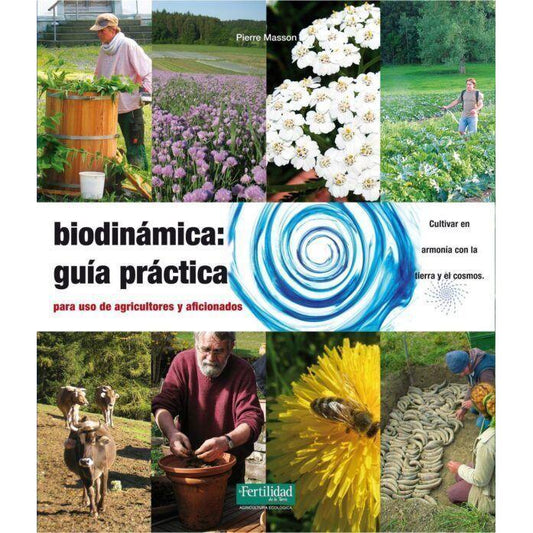 Biodinámica: guía práctica